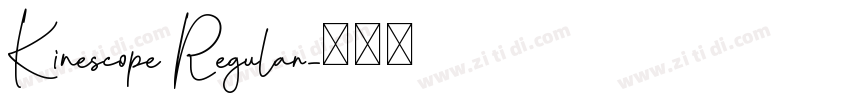 Kinescope Regular字体转换
